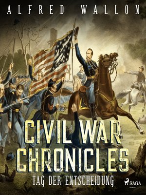 cover image of Tag der Entscheidung--Civil War Chronical 3 (Ungekürzt)